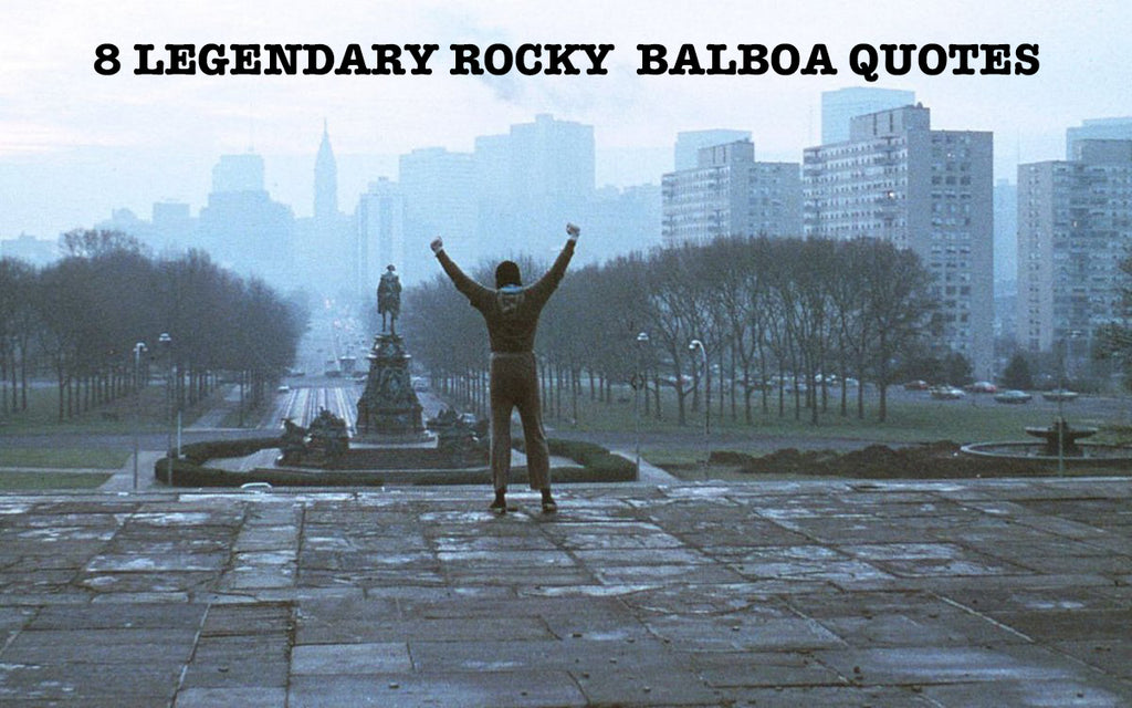 8 Legendary Rocky Balboa Quotes