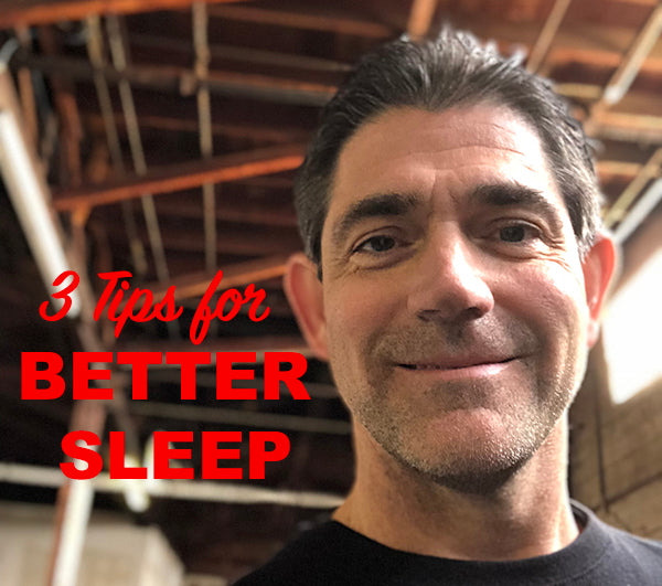 3 Tips for a Better Nights Sleep