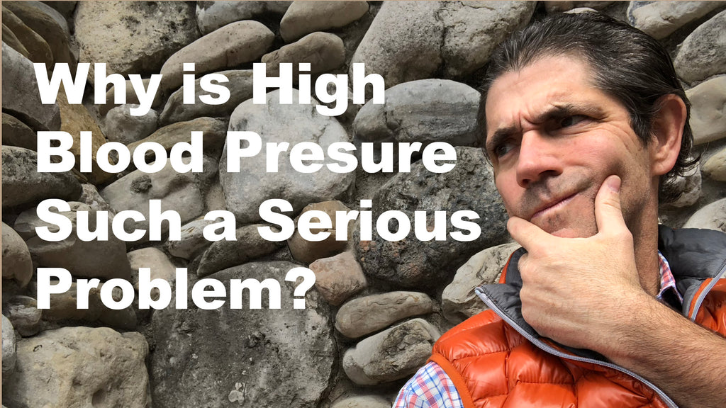 Why is High Blood Pressure Such a Big Problem?